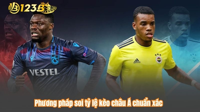 Phương pháp soi tỷ lệ kèo châu Á chuẩn xác