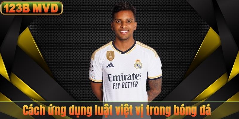 Cách ứng dụng luật việt vị trong bóng đá